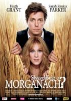 S�yszeli�cie o Morganach?