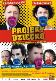 Projekt dziecko, czyli ojciec potrzebny od zaraz