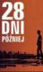 28 dni pniej