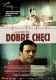 Dobre chci (Filmowa Cafe)