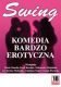 Swing. Komedia bardzo erotyczna