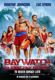 Baywatch. Soneczny patrol