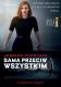 Sama przeciw wszystkim