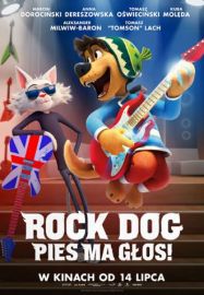 Rock Dog. Pies ma gos! 3D (dubbing)