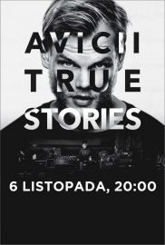 AVICII - TRUE STORIES