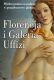 Wystawa na ekranie: Galeria Uffizi we Florencji