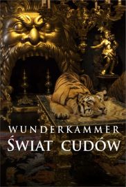 Wunderkammer - wiat cudw - Wystawa na ekranie