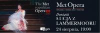  Met Opera – ucja z Lammermooru 