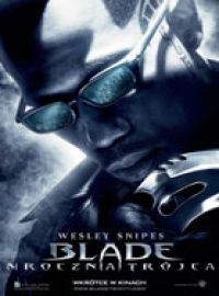Blade: Mroczna Trjca